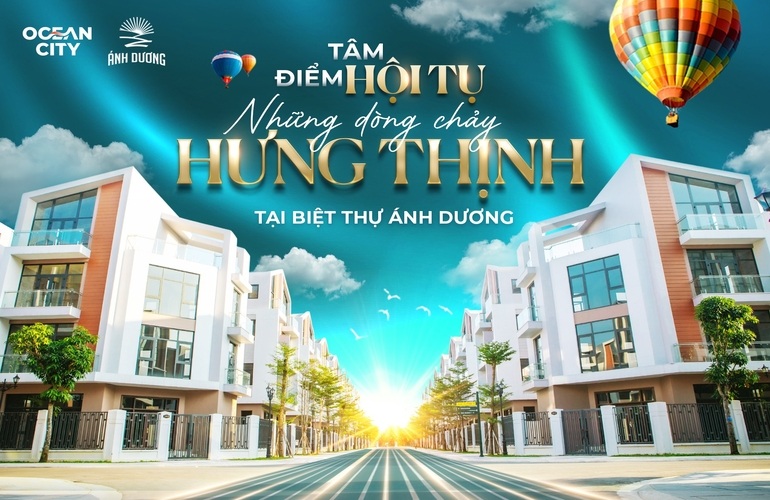 🌊 BIỆT THỰ ÁNH DƯƠNG - TÂM ĐIỂM HỘI TỤ NHỮNG DÒNG CHẢY HƯNG THỊNH TẠI VINHOMES OCEAN PARK 3